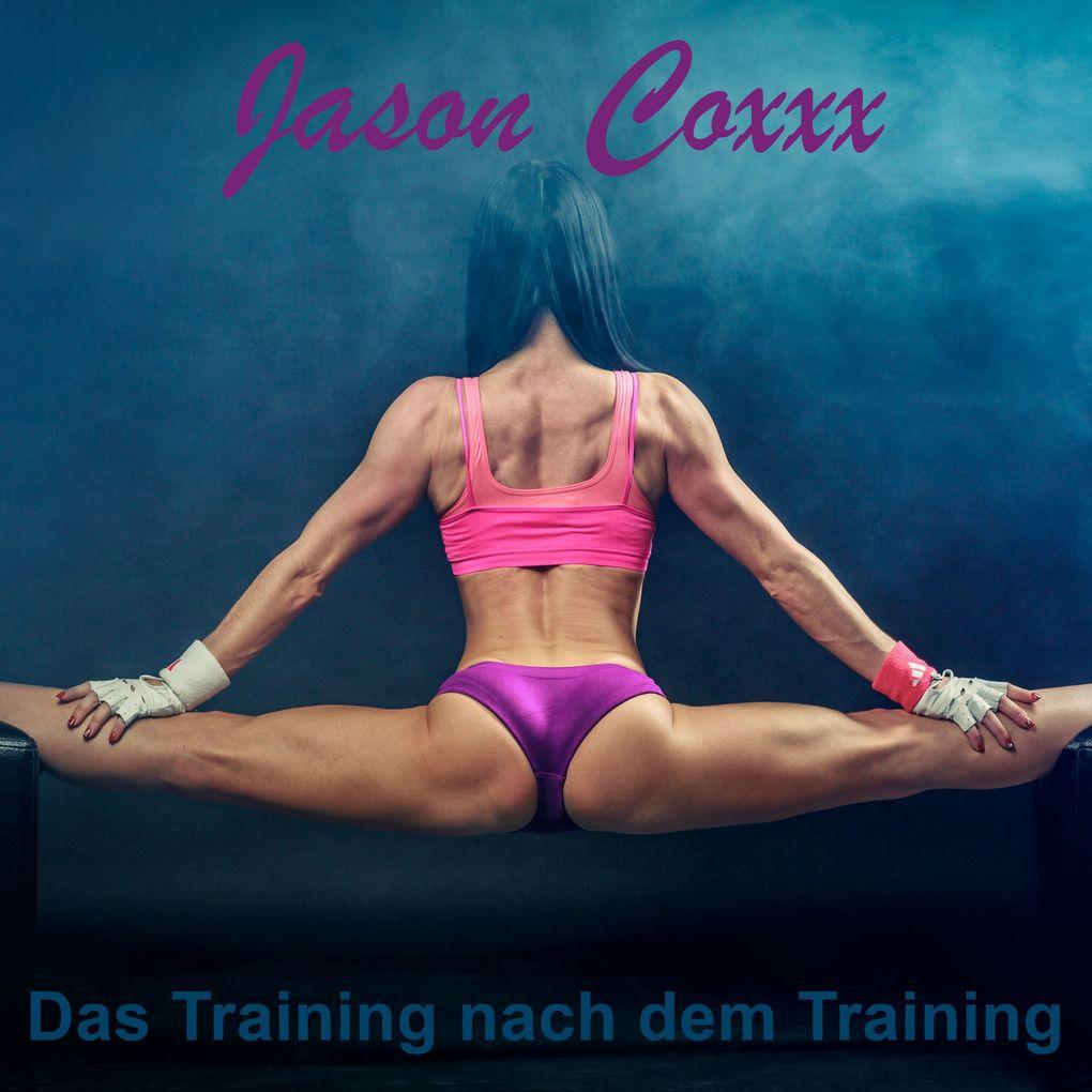 Das Training nach dem Training