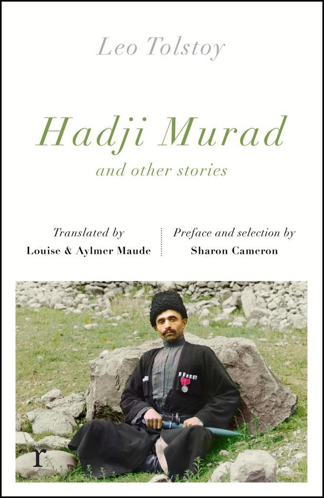 Hadji Murad and other stories (riverrun editions)