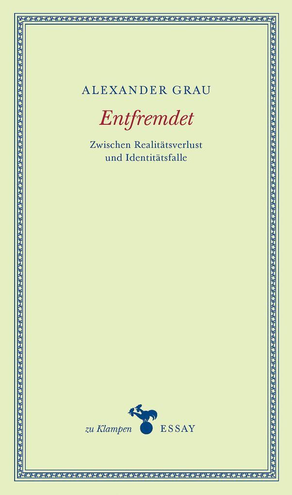 Entfremdet