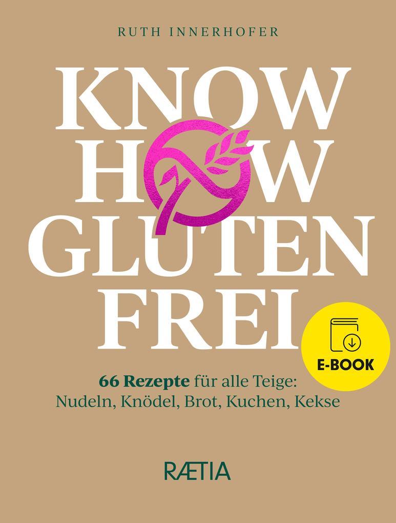 Know-how glutenfrei