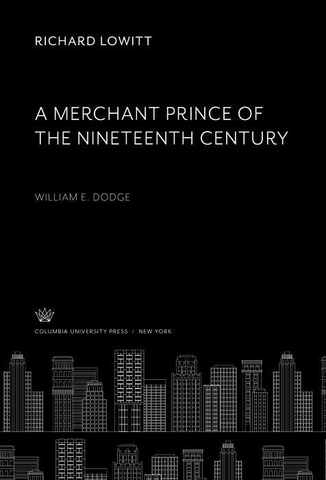 A Merchant Prince of the Nineteenth Century