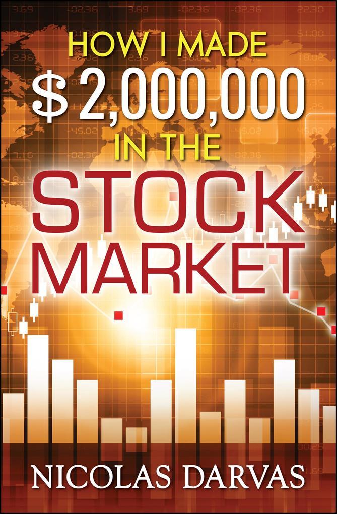 How I Made $2,000,000 in the Stock Market