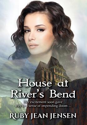 House at River's Bend