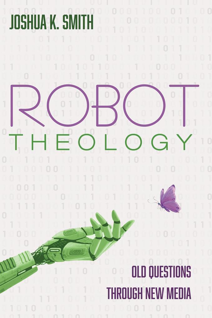 Robot Theology