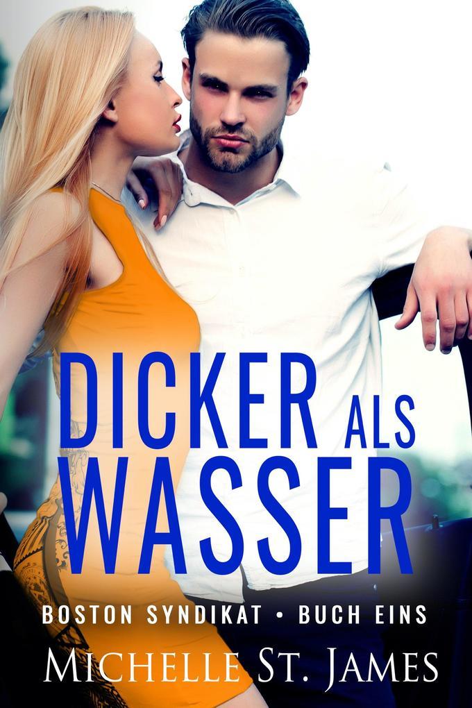 Dicker als Wasser