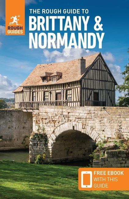 The Rough Guide to Brittany & Normandy (Travel Guide with Free eBook)