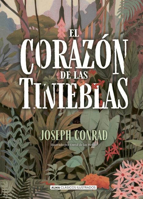 El Corazón de Las Tinieblas