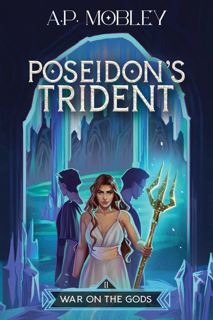 Poseidon's Trident (War on the Gods, #2)