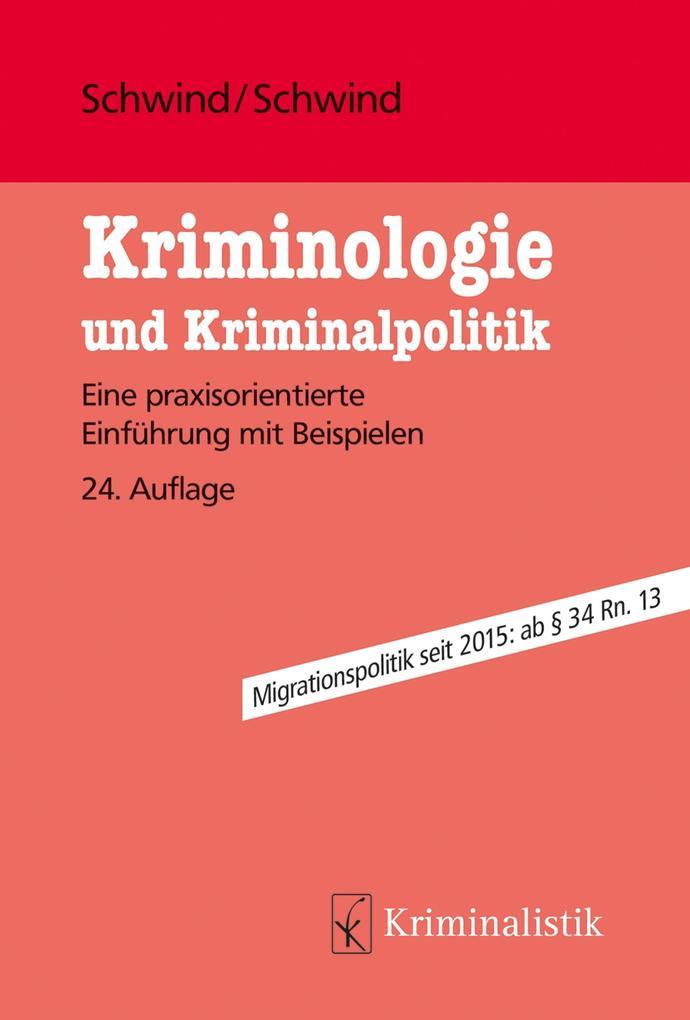 Kriminologie und Kriminalpolitik