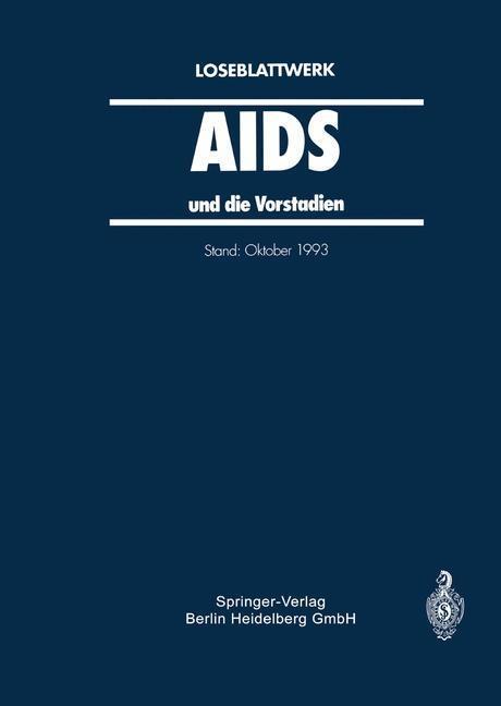 AIDS und die Vorstadien