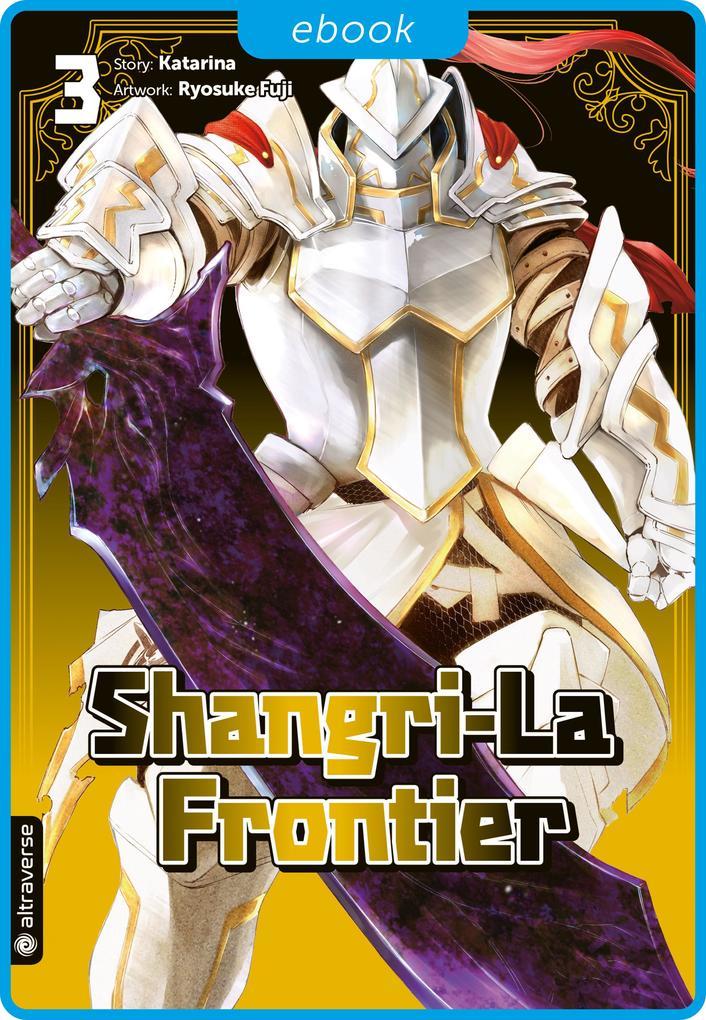 Shangri-La Frontier 03
