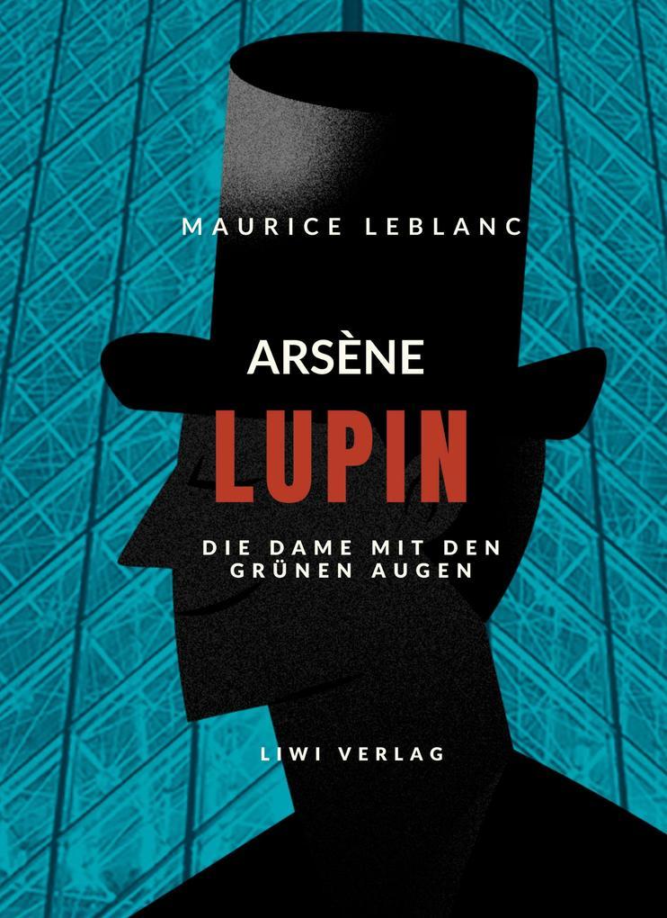 Arsène Lupin - Die Dame mit den grünen Augen