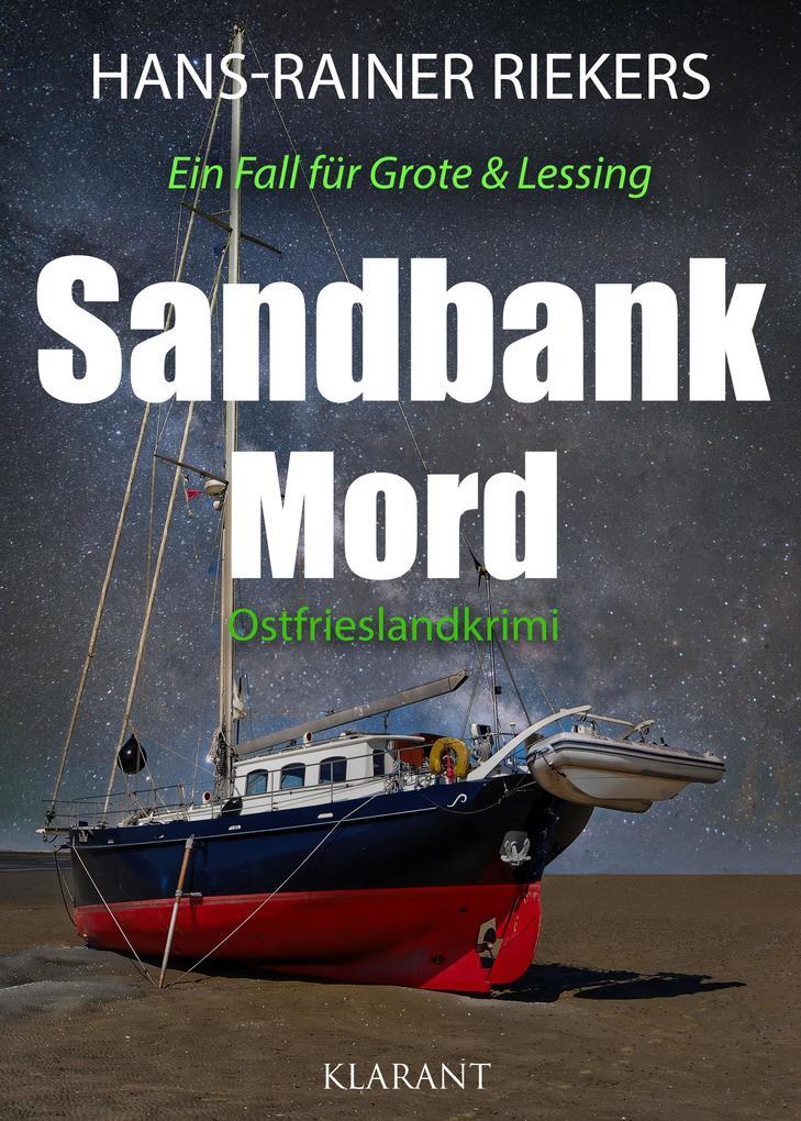 Sandbankmord. Ostfrieslandkrimi