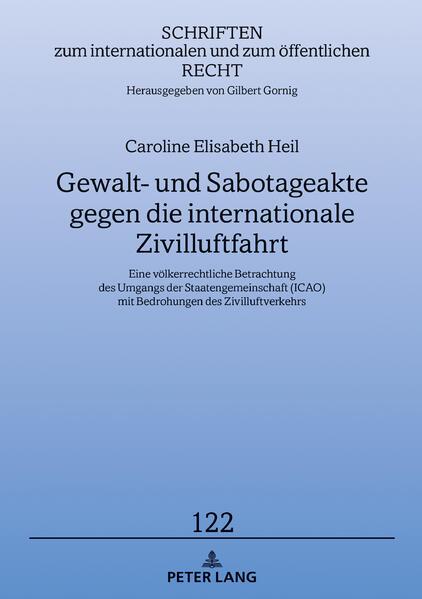 Gewalt- und Sabotageakte gegen die internationale Zivilluftfahrt