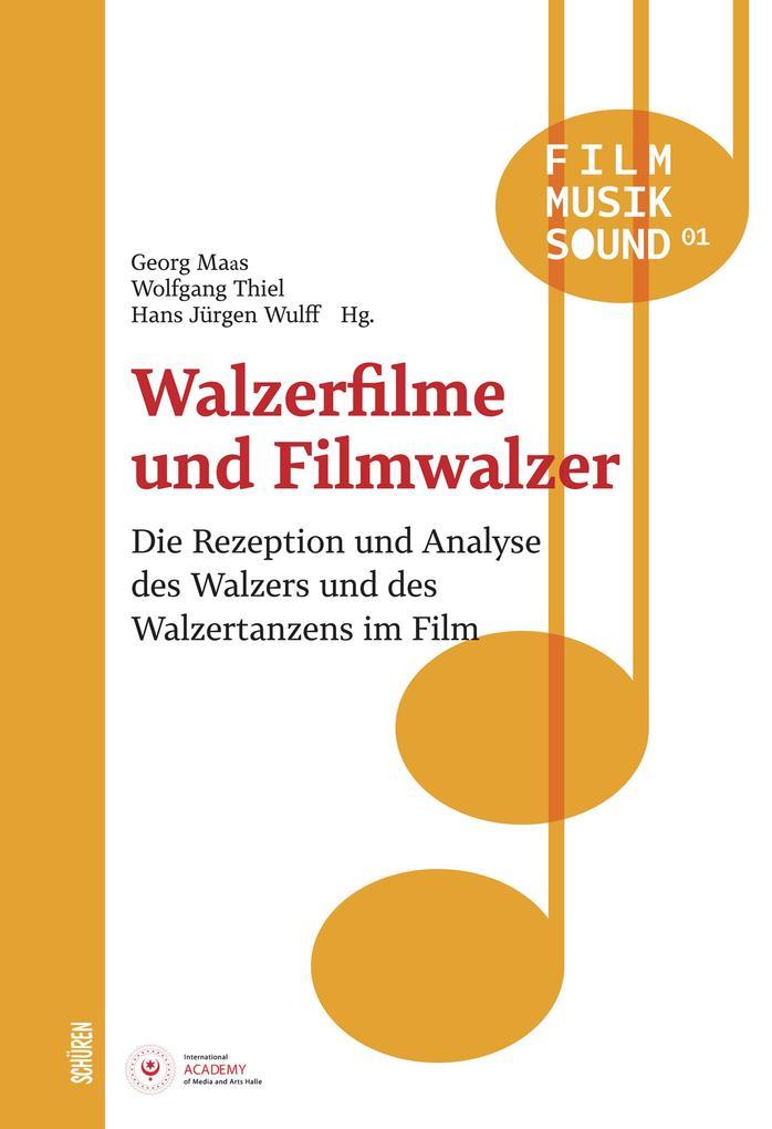 Walzerfilme und Filmwalzer