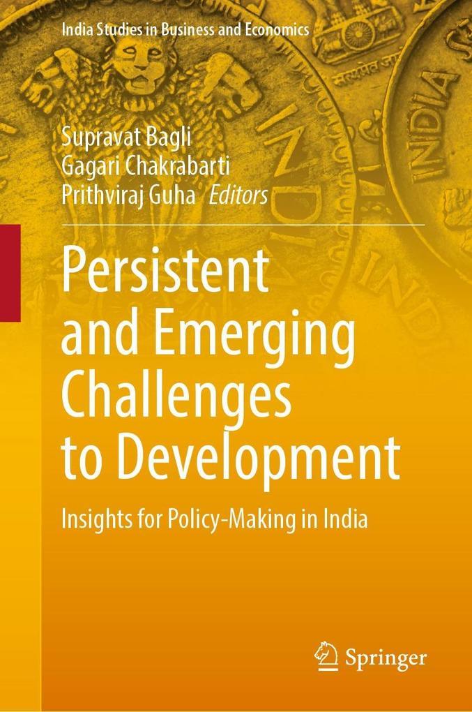 Persistent and Emerging Challenges to Development