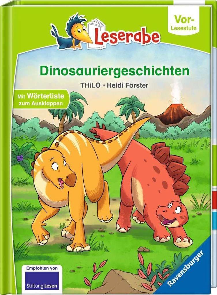 Dinosauriergeschichten - Leserabe ab Vorschule - Erstlesebuch für Kinder ab 5 Jahren