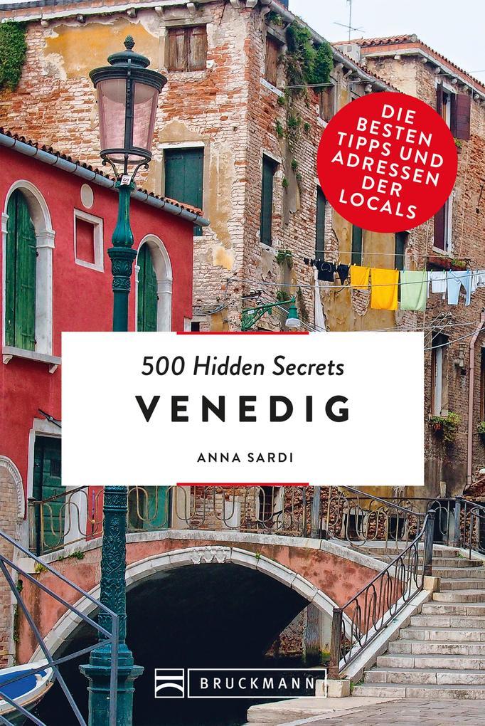 500 Hidden Secrets Venedig