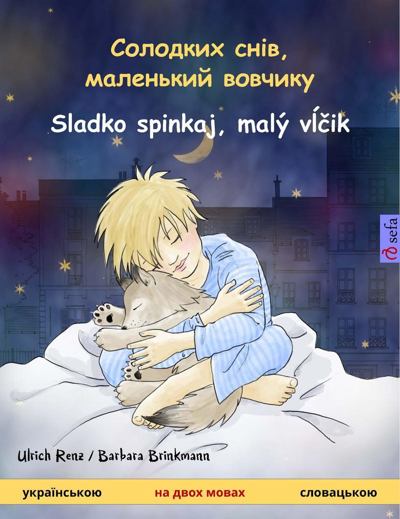 Sleep Tight, Little Wolf (Ukrainian - Slovak)