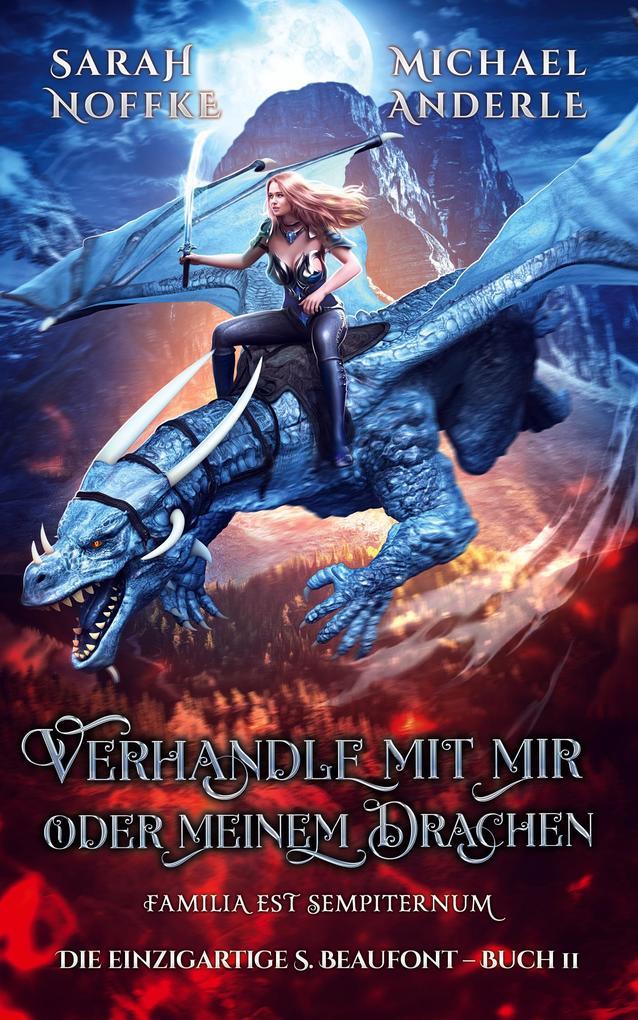 Verhandle mit mir oder meinem Drachen