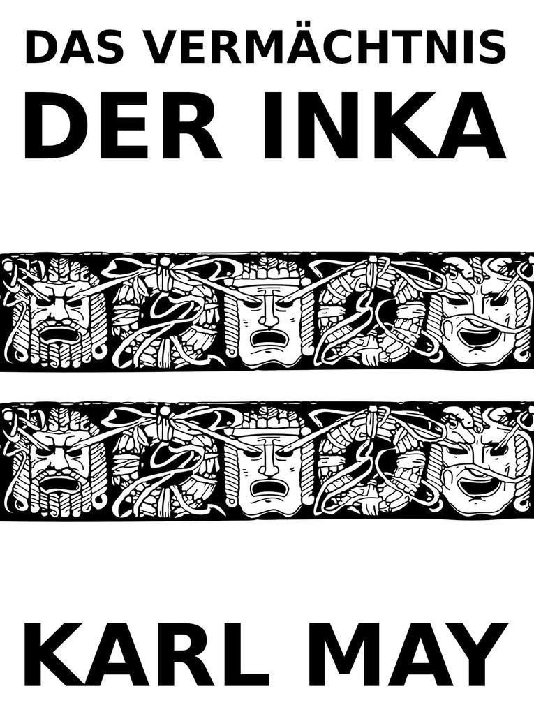 Das Vermächtnis der Inka