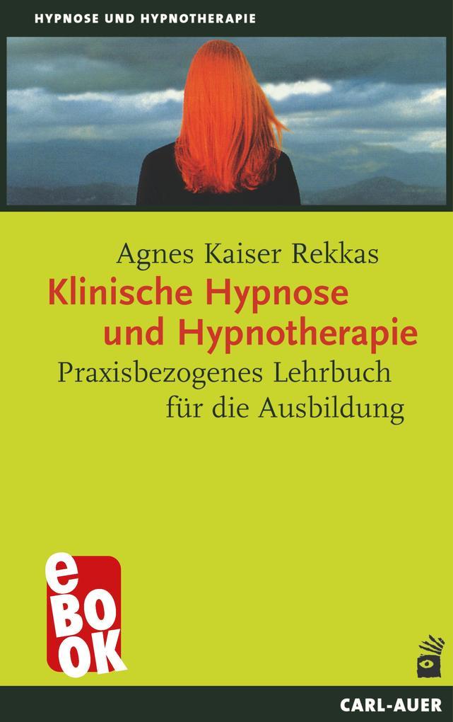 Klinische Hypnose und Hypnotherapie