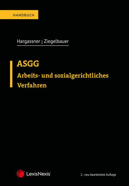 Arbeits- und sozialgerichtliches Verfahren - ASGG