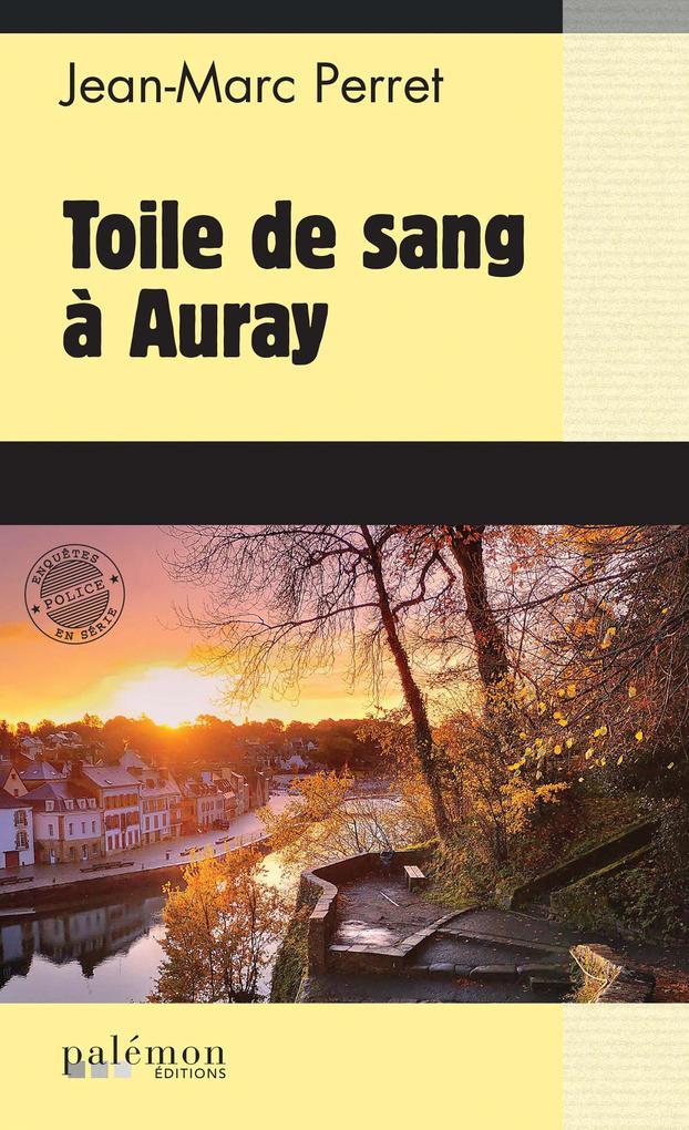 Toile de sang à Auray