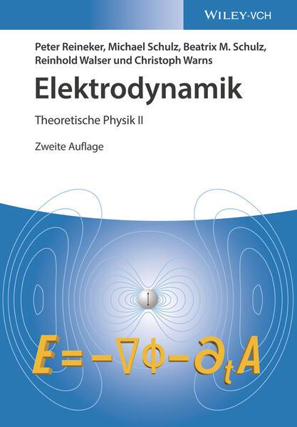 Theoretische Physik 2. Elektrodynamik