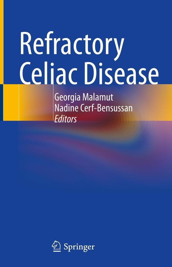 Refractory Celiac Disease