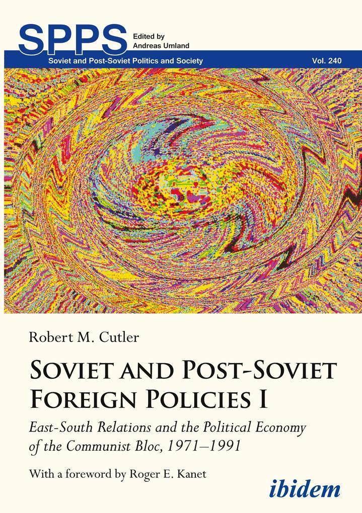 Soviet and Post-Soviet Foreign Policies I