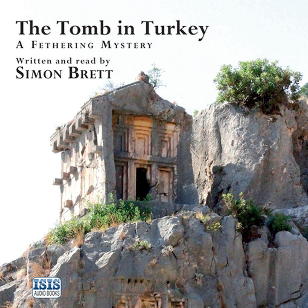 The Tomb in Turkey