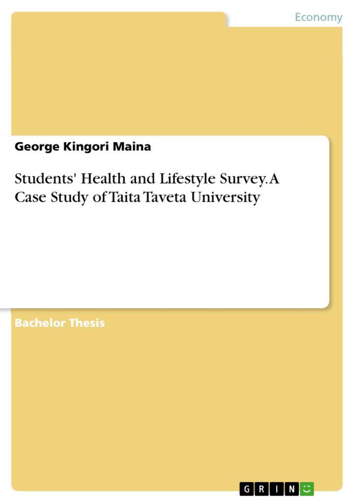 Students' Health and Lifestyle Survey. A Case Study of Taita Taveta University