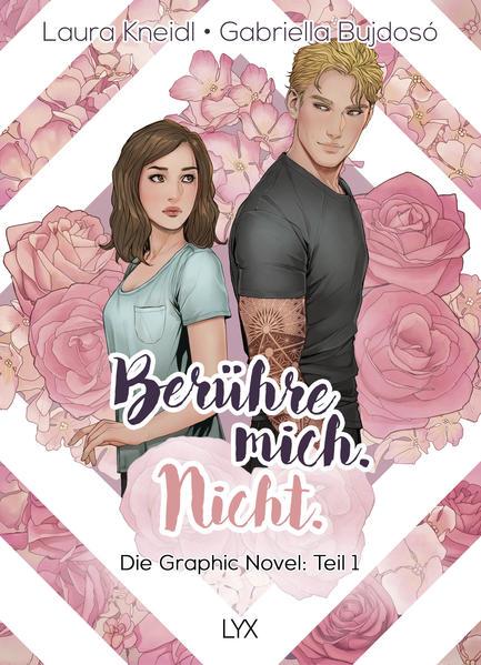 Berühre mich. Nicht.: Die Graphic Novel