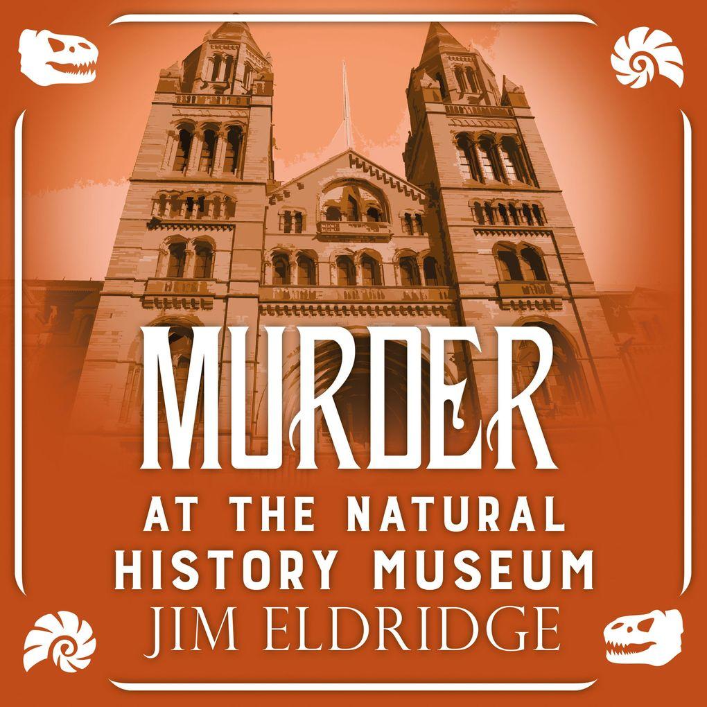 Murder at the Natural History Museum