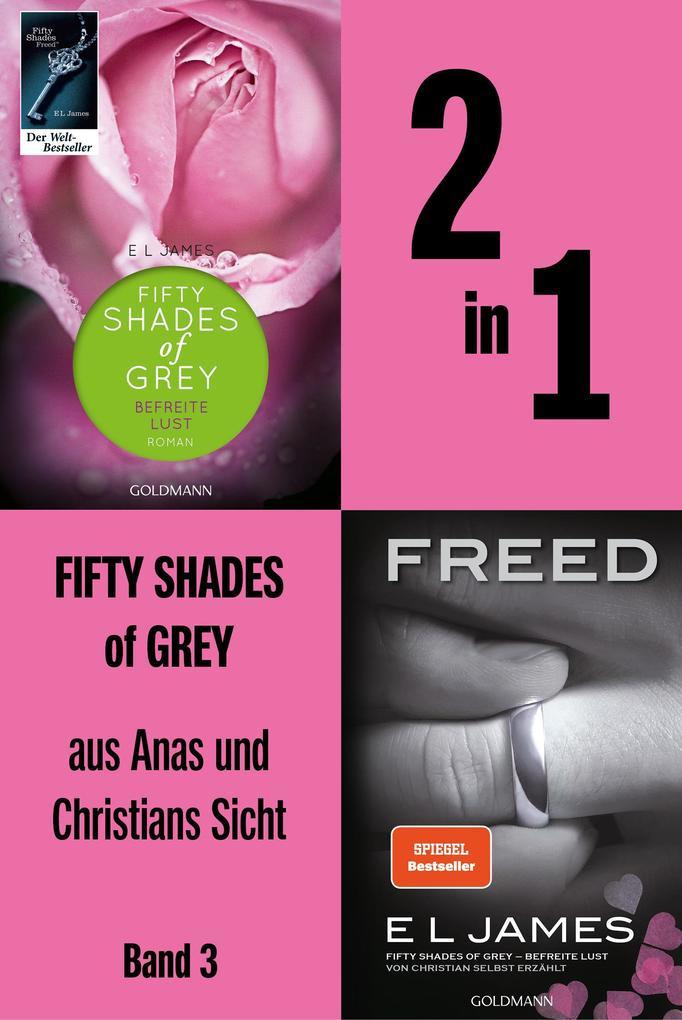 2in1 Fifty Shades of Grey aus Anas und Christians Sicht