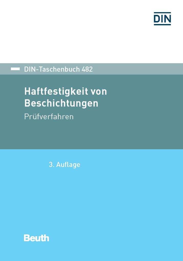 Haftfestigkeit von Beschichtungen