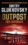 Outpost - Der Aufbruch