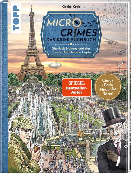 Micro Crimes. Das Krimi-Suchbuch. Sherlock Holmes und der Meisterdieb Arsène Lupin. Finde die Verbrecher im Chaos von Paris 1920