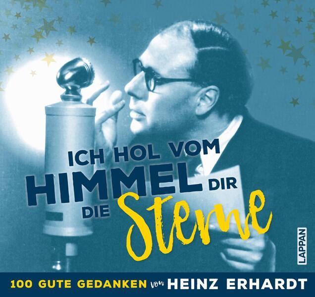 Heinz Erhardt: Ich hol vom Himmel dir die Sterne!