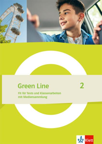 Green Line 2. Arbeitsheft mit Lösungen und Mediensammlung Klasse 6