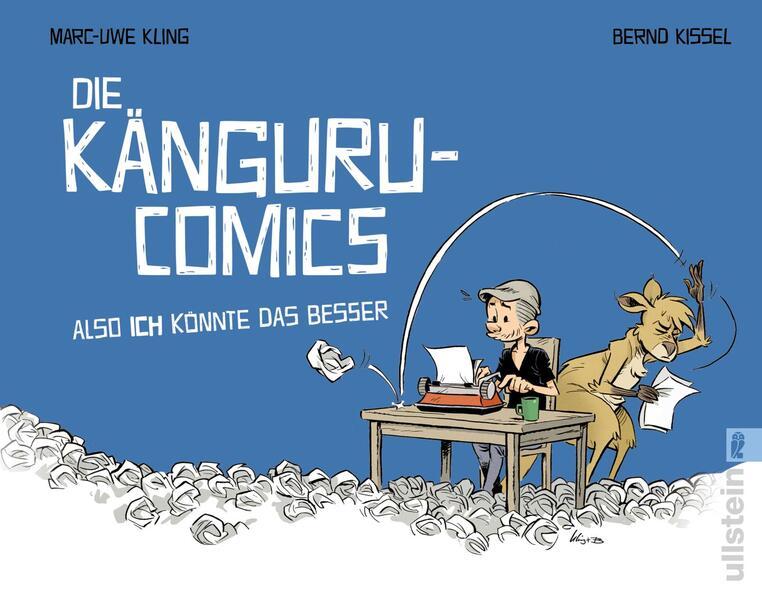 Die Känguru-Comics: Also ICH könnte das besser