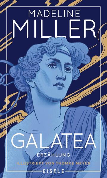 2. Madeline Miller: Galatea