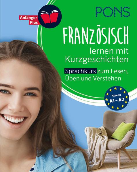 PONS Französisch lernen mit Kurzgeschichten