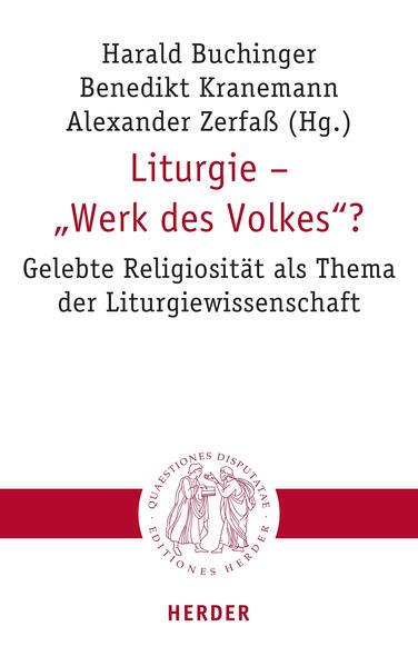 Liturgie - "Werk des Volkes"?