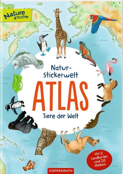 Natur-Stickerwelt - Atlas - Tiere der Welt