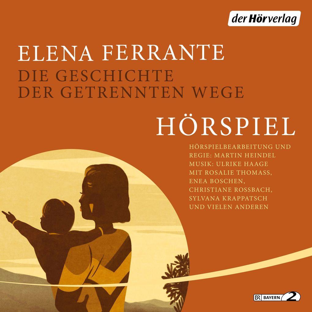 Die Geschichte der getrennten Wege - Das Hörspiel