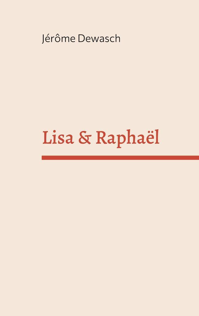 Lisa & Raphaël