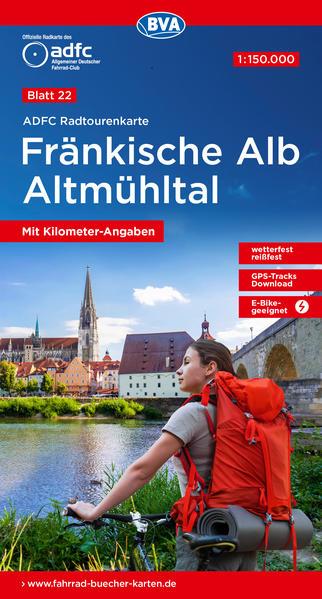 ADFC-Radtourenkarte 22 Fränkische Alb Altmühltal 1:150.000, reiß- und wetterfest, E-Bike geeignet, GPS-Tracks Download, mit Bett+Bike Symbolen, mit Kilometer-Angaben