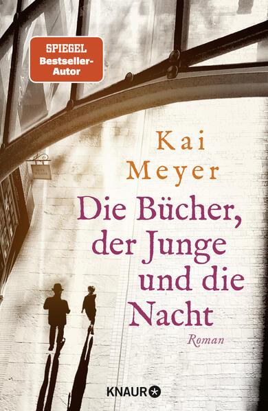 6. Kai Meyer: Die Bücher, der Junge und die Nacht